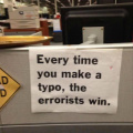 Typos make errorists win
