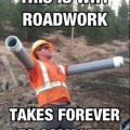 Why roadwork takes forever
