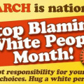 Stop blaming white people month