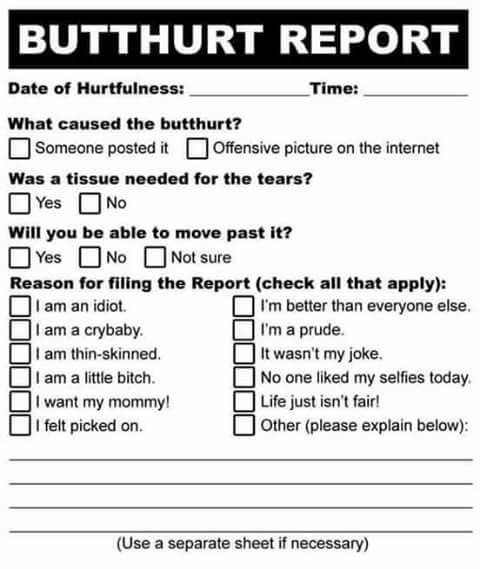 Butthurt report form