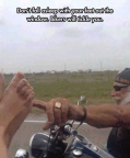 Bikers will tickle you