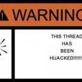 Warning, thread hijacked