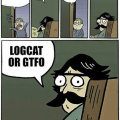 Logcat or GTFO