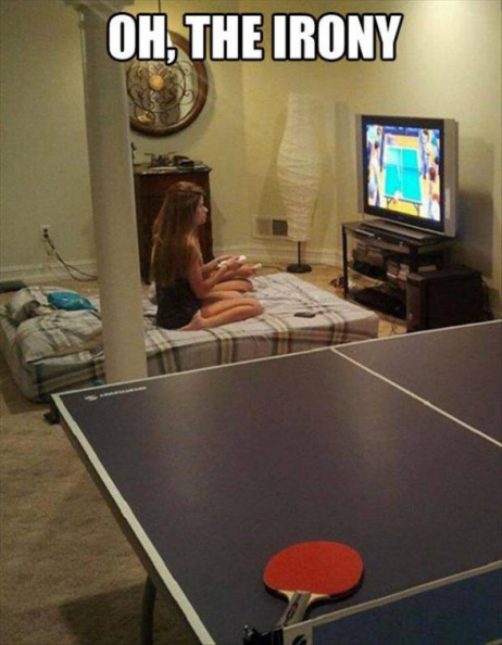 Ping-pong irony