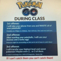 No Pokemon GO during class