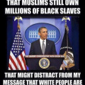 Muslims still have slaves