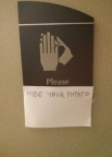 Please hide your potato