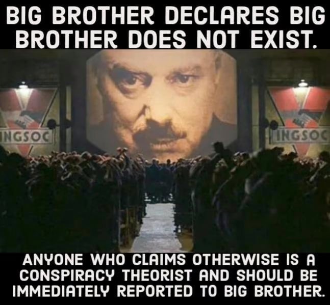 Big Brother says it doesn't exist